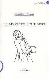Le  mystère Schubert
