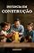 Livro Infância em Construção: Como Pais e Professores Podem Transformar o Futuro das Crianças com Pequenas Atitudes Diárias