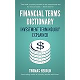 Financial Terms Dictionary - Investment Terminology Explained