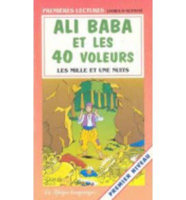 Ali Baba ET Les 40 Voleurs (Paperback)(French) - Common