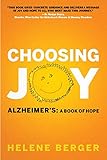 Choosing Joy: Alzheimer's: A Book of Hope by 