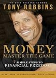 By Tony Robbins - Money: Master the Game: 7 Simple Steps to Financial Freedom (2014-12-03) [Paperback]