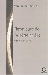 Chroniques de l'Algérie amère