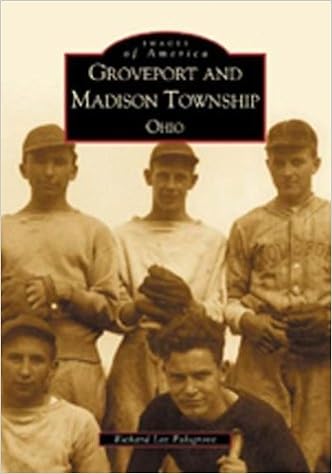Groveport and Madison Township (OH) (Images of America) Groveport and Madison Township (OH) (Images of America)