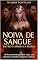 Livro Noiva de Sangue: Entre o Amor e a Máfia: Ela foi prometida para selar a paz... mas o destino a incendiou em guerra e paixão.