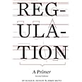Regulation: A Primer