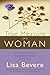 The True Measure Of A Woman: Discover your intrinsic value and see yourself as God does by Lisa Bevere