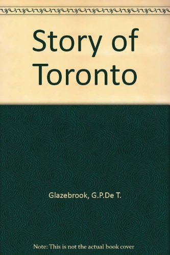 The story of Toronto