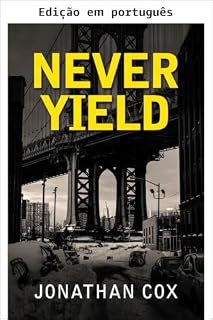Livro Jamais ceder: Um thriller de espionagem contemporâneo ambientado no contexto da invasão russa da Ucrânia (Série Narinas Livro 8)