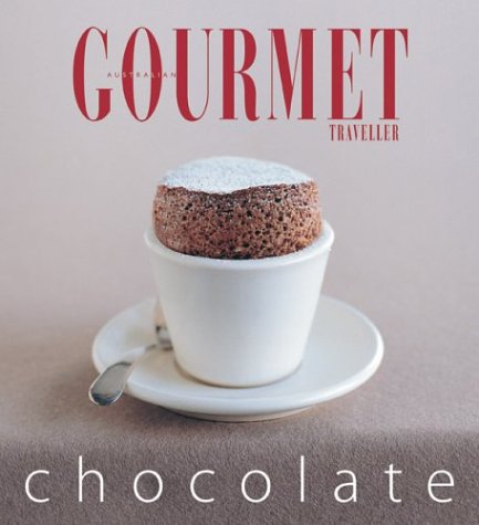 Chocolate : Chocolate (Australian Gourmet Traveller) by
