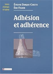 Adhésion et adhérence