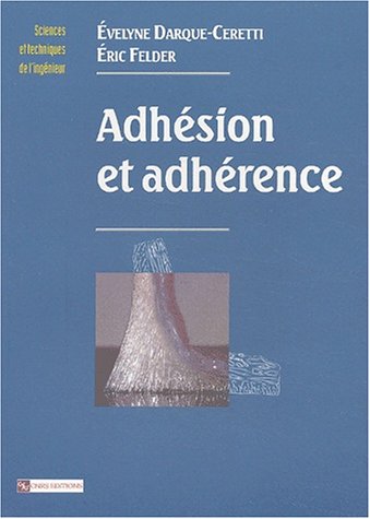 Adhésion et adhérence