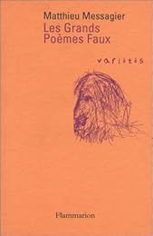 Les  grands poèmes faux