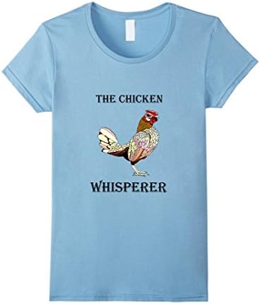 Womens The Chicken Whisperer Funny Farmer / Farming T-Shirt Large Baby Blue
