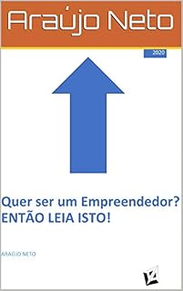 Livro Quer Ser Empreendedor? Então Leia Isto!