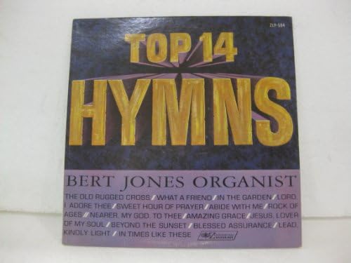 Top 14 Hymns Bert Jones Organist