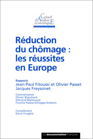 Réduction du chômage : les réussites en Europe by Collectif