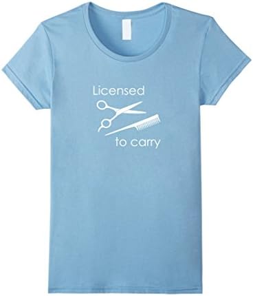 Womens Cosmetologist - Licensed To Carry - shirt tshirt Medium Baby Blue