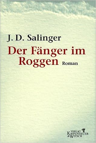Der Fanger Im Roggen Amazon De Salinger Jerome D Bucher