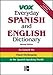 Vox Everyday Spanish and English Dictionary (VOX Dictionary Series) by 