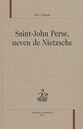 Saint-John Perse, neveu de Nietzsche
