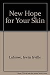 New hope for your skin