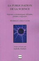 La  publicisation de la science