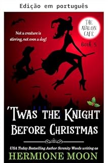 Livro Era o cavaleiro antes do Natal (O Café Avalon Livro 5)