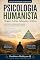 Livro Psicologia Humanista para Iniciantes: Um Guia Completo para Compreender Abraham Maslow, Carl Rogers e o Potencial de Crescimento Humano Subtítulo alternativo