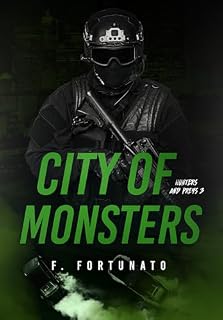 Livro City of Monsters (Hunters and preys Livro 3)