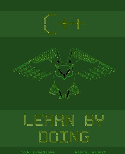 C++: Learn by Doing