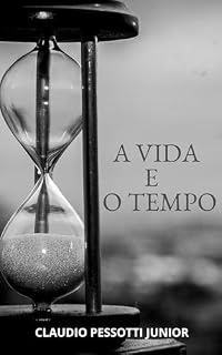 Livro A Vida e o Tempo