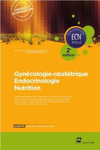 Gynécologie-obstétrique, endocrinologie, nutrition