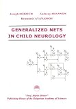 Generalized Nets in Child Neurology, Sorsich, Joseph, 9544309063