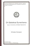 On Statistical Surveillance : Issues of Optimality and Medical Applications, Sonesson, Christian, 9122020365