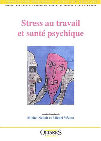 Stress au travail et santé psychique
