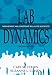 Lab Dynamics: Management and Leadership Skills for Scientists, Second Edition