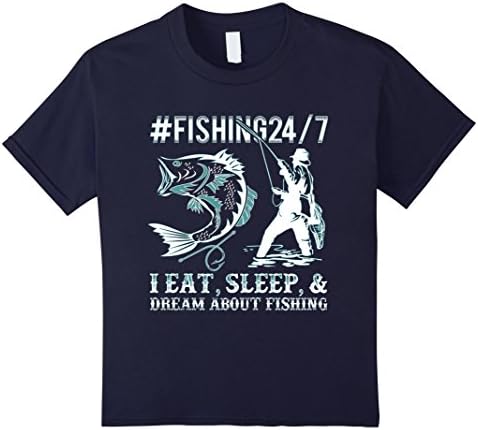 Kids #Fishing 24/7 I Eat, Sleep, Dream Fishing Funny T-Shirt 4 Navy