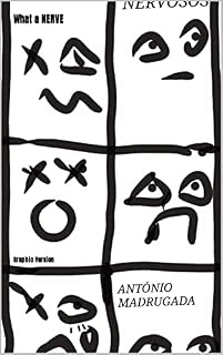 Livro What a NERVE: Graphic Version