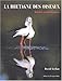 La Bretagne des oiseaux (French Edition) by