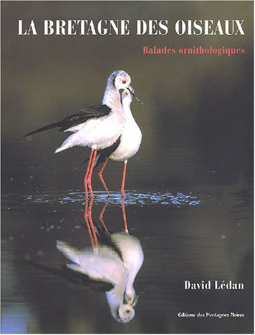 La Bretagne des oiseaux (French Edition) by (Hardcover)