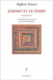 L' esprit et le temps