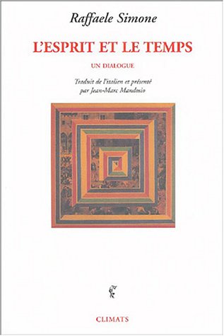 L' esprit et le temps