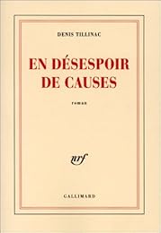 En désespoir de causes