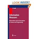 Information Measures: Information and its Description in Science and Engineering (Signals and Communication Technology)