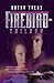 Firebird: A Trilogy (Tyers, Kathy) by 