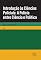 Livro Introdução às Ciências Policiais- A Polícia entre Ciência e Política