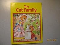 The Cat Family (Animal Families) 0517490234 Book Cover