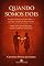 Livro Quando Somos Dois: Por que o homem precisa da mulher — e por que a mulher precisa do homem