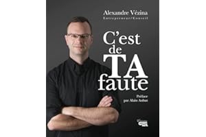 C'est de TA faute (French Edition)